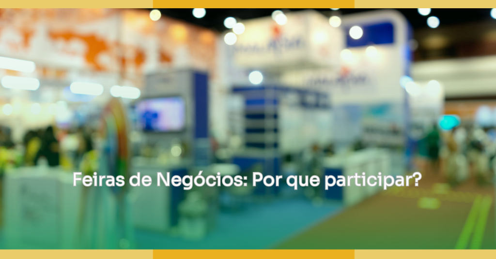 feira de negócios post blog para o site 1200x628 feira de negócios